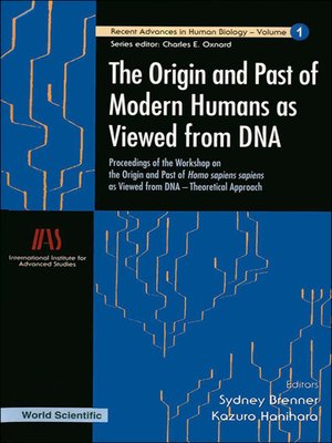 cover image of The Origin and Past of Modern Humans As Viewed From Dna